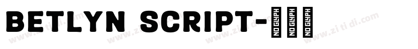 Betlyn Script字体转换